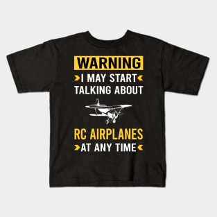 Warning RC Airplane Airplanes Plane Planes Kids T-Shirt